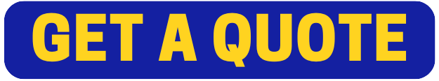 A bold blue rectangular button with rounded corners featuring large yellow uppercase text that reads “GET A QUOTE.”